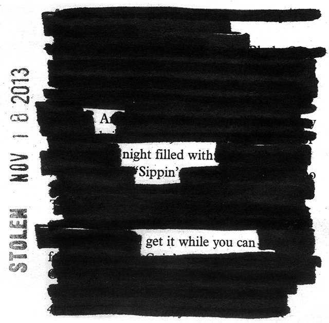 Get it while you can - blackout poem